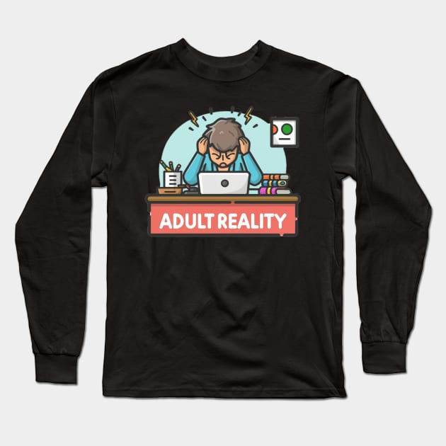 Adulthood Long Sleeve T-Shirt by Jason's Finery